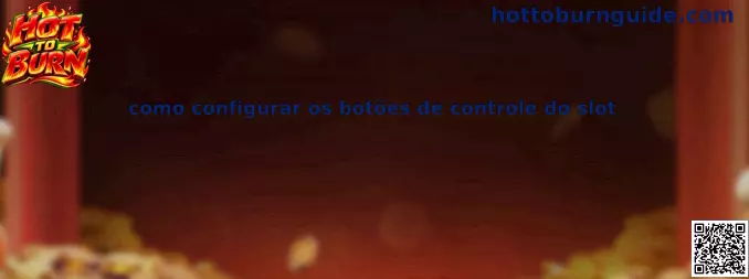 Configuração de botões slot