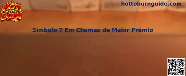 Símbolo 7 Em Chamas de Maior Prêmio
