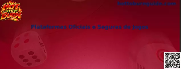 Plataformas Oficiais e Seguras de Jogos
